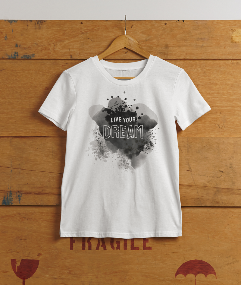 Live Your Dream T-Shirt