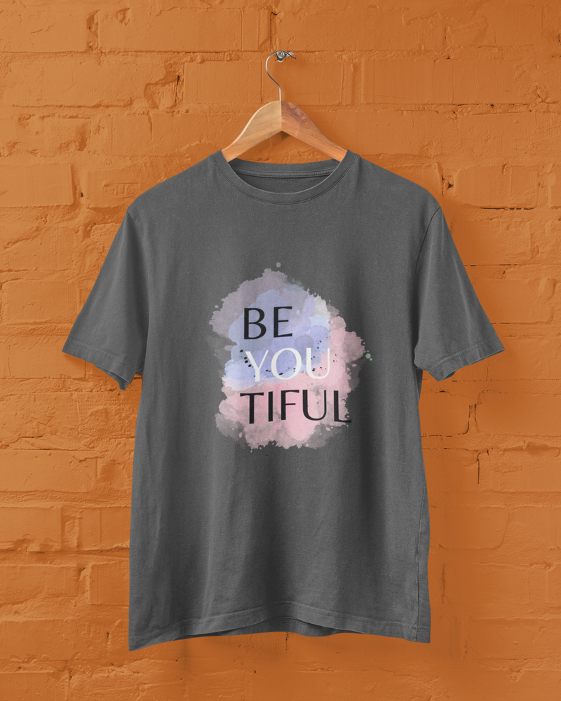 Be-You-Tiful T-Shirt