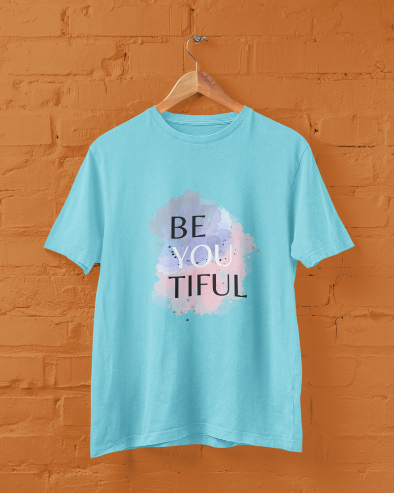 Be-You-Tiful T-Shirt